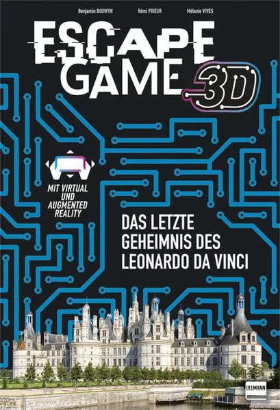 Cover: Escape Game 3D – Leonardo da Vincis letztes Geheimnis