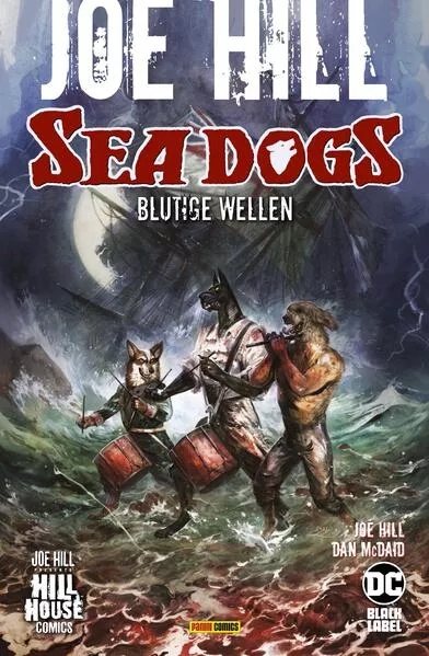 Cover: Joe Hill: Sea Dogs - Blutige Wellen