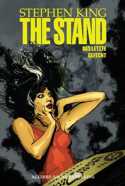 Cover: The Stand - Das letzte Gefecht
