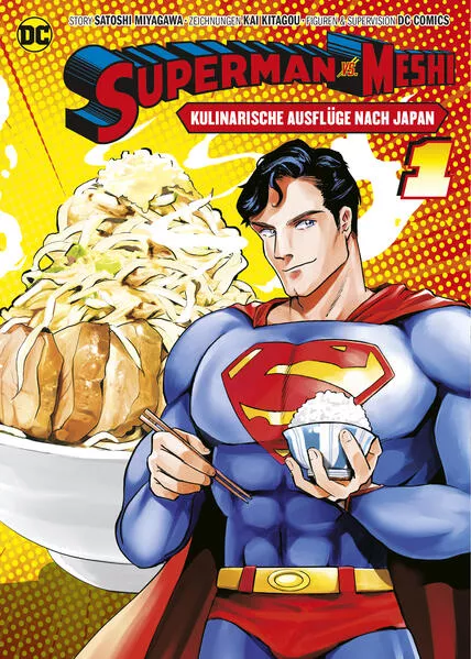 Cover: Superman vs. Meshi: Kulinarische Ausflüge nach Japan (Manga) 01