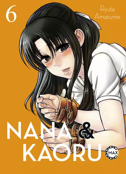Cover: Nana & Kaoru Max 06