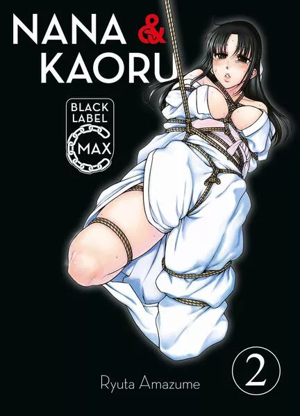 Nana & Kaoru Black Label Max 02</a>