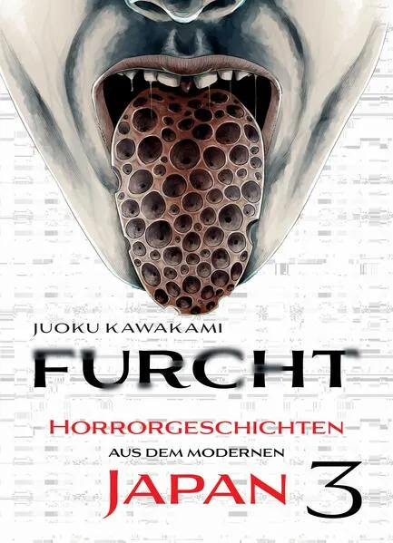 Cover: Furcht: Horrorgeschichten aus dem modernen Japan 03