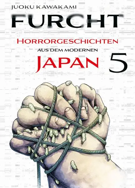Furcht: Horrorgeschichten aus dem modernen Japan 05