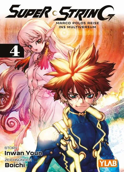 Cover: Super String: Marco Polos Reise ins Multiversum 04