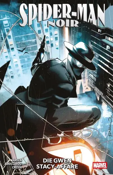 Cover: Spider-Man Noir: Die Gwen Stacy-Affäre