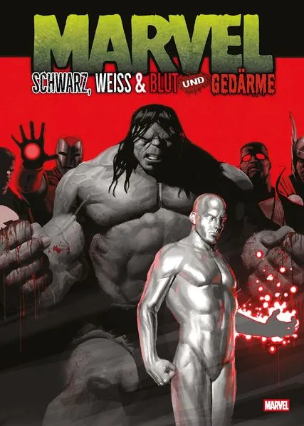 Cover: Marvel: Schwarz, Weiß & Blut und Gedärme