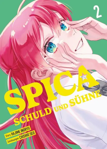 Cover: Spica - Schuld und Sühne 02