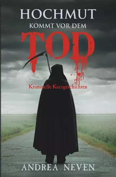 Cover: Eifelige Kurzkrimis / Hochmut kommt vor dem Tod