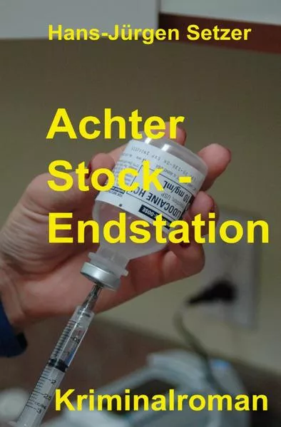 Cover: Leon Walters ermittelt / Achter Stock - Endstation