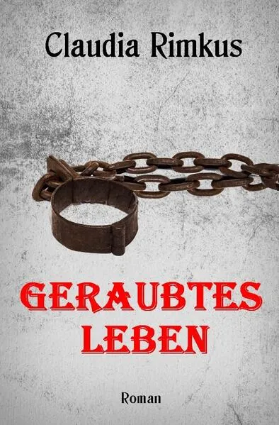 Cover: Geraubtes Leben