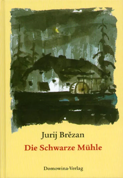 Cover: Die Schwarze Mühle