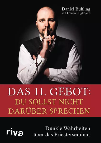 Cover: Das 11. Gebot: Du sollst nicht darüber sprechen