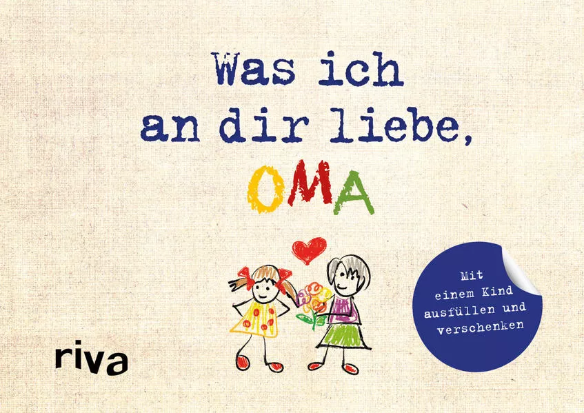 Cover: Was ich an dir liebe, Oma – Version für Kinder