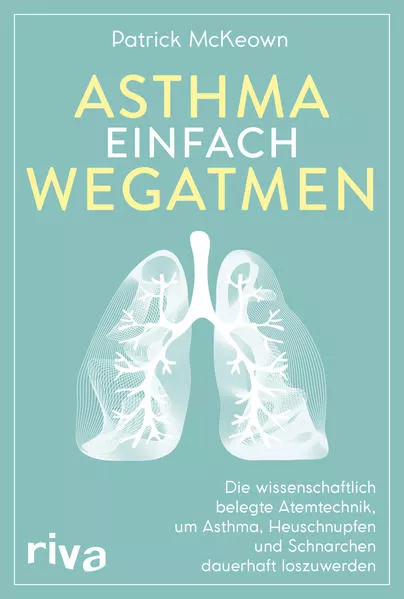 Cover: Asthma einfach wegatmen