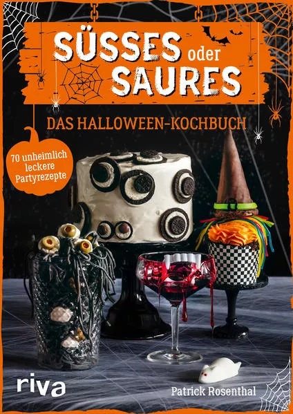 Cover: Süßes oder Saures – Das Halloween-Kochbuch