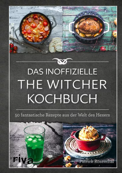 Cover: Das inoffizielle The-Witcher-Kochbuch