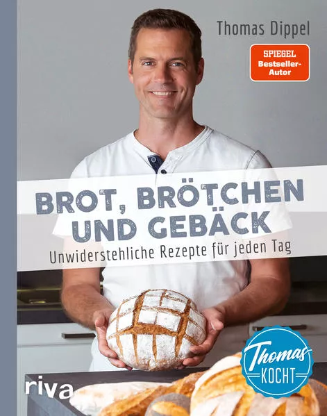 Cover: Thomas kocht: Brot, Brötchen und Gebäck