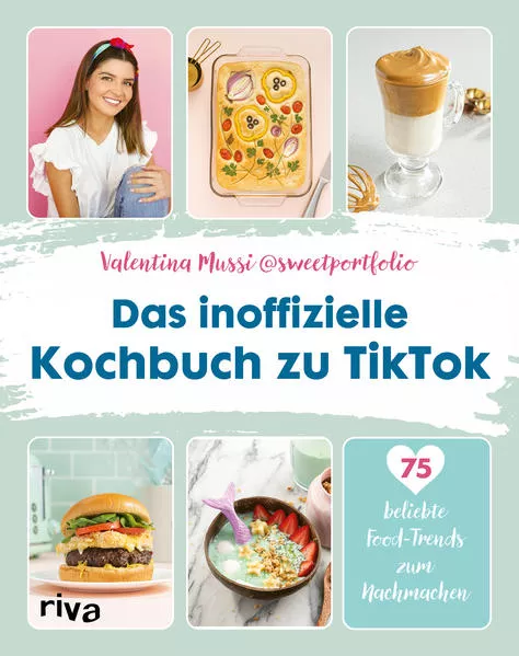 Cover: Das inoffizielle Kochbuch zu TikTok