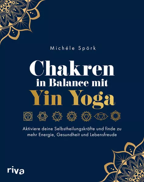 Cover: Chakren in Balance mit Yin Yoga