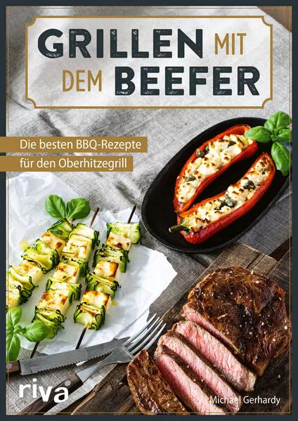 Cover: Grillen mit dem Beefer