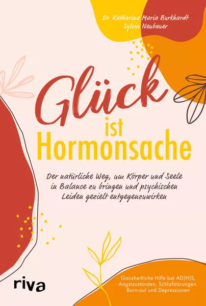 Glück ist Hormonsache</a>