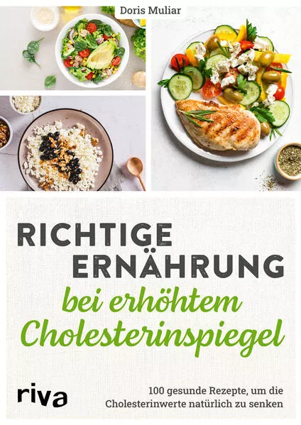 Cover: Richtige Ernährung bei erhöhtem Cholesterinspiegel