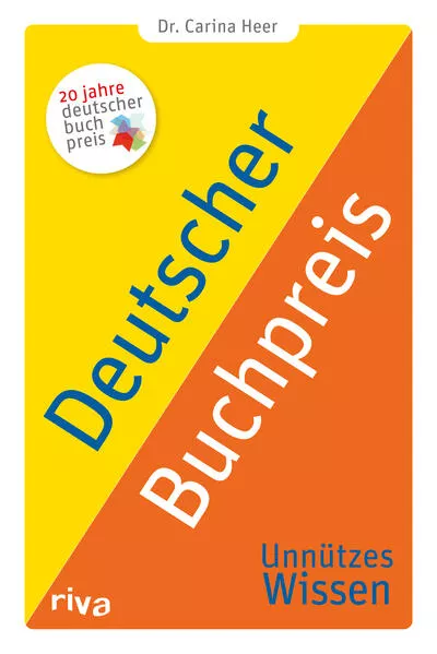 Cover: Deutscher Buchpreis – Unnützes Wissen