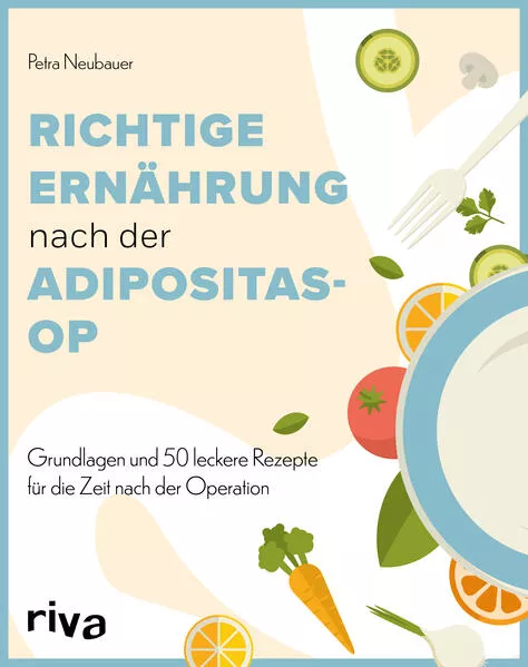 Cover: Richtige Ernährung nach der Adipositas-OP