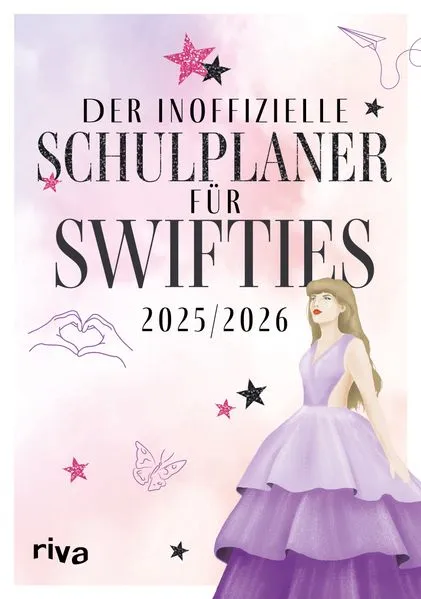 Cover: Der inoffizielle Schulplaner für Swifties 2025/2026