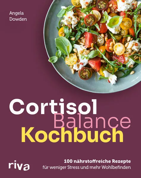 Cover: Cortisol-Balance-Kochbuch