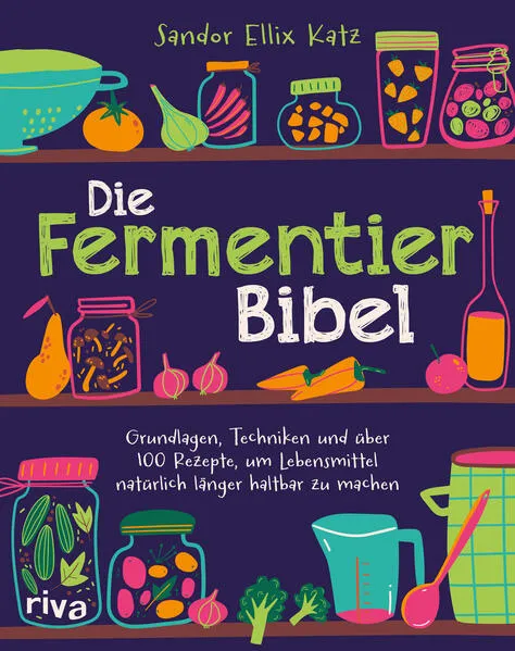 Die Fermentier-Bibel