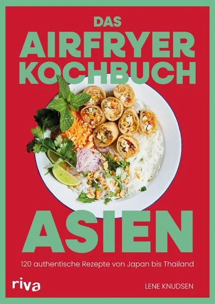 Cover: Das Airfryer-Kochbuch: Asien