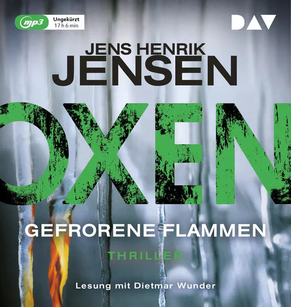 Cover: Oxen. Gefrorene Flammen