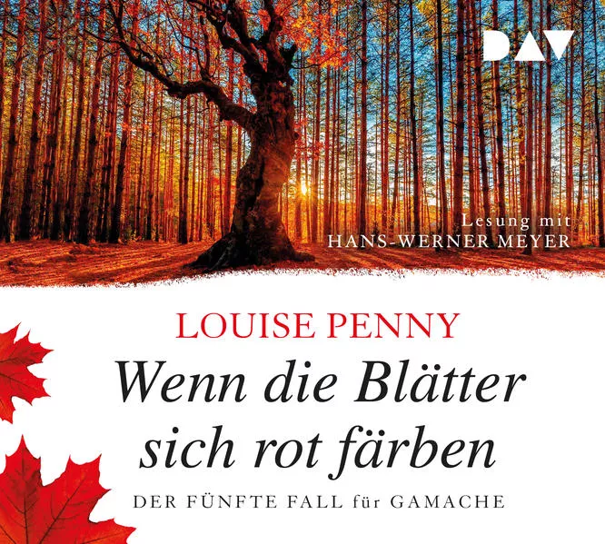 Cover: Wenn die Blätter sich rot färben. Der fünfte Fall für Gamache