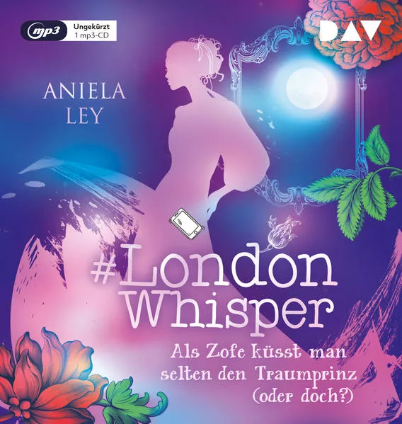 Cover: #London Whisper – Teil 3: Als Zofe küsst man selten den Traumprinz (oder doch?)