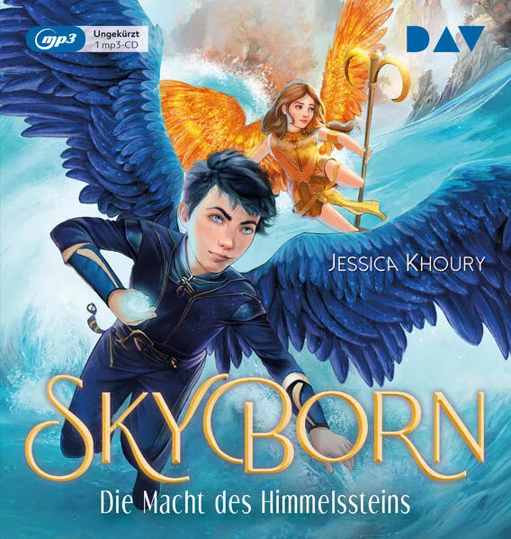 Cover: Skyborn – Teil 2: Die Macht des Himmelssteins