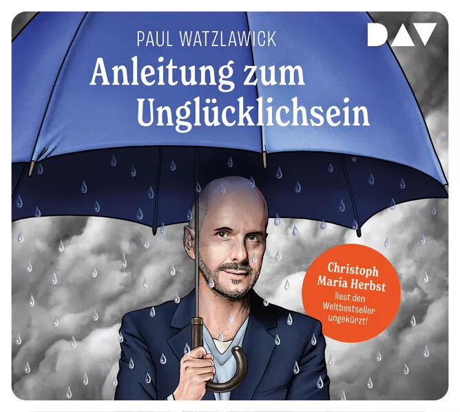 Cover: Anleitung zum Unglücklichsein