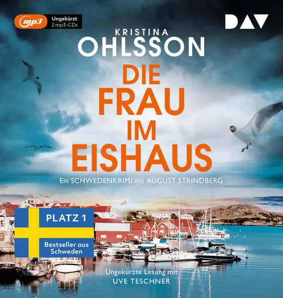 Cover: Die Frau im Eishaus. Ein Schwedenkrimi mit August Strindberg