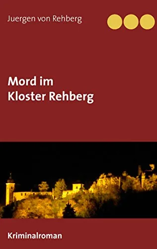 Cover: Mord im Kloster Rehberg