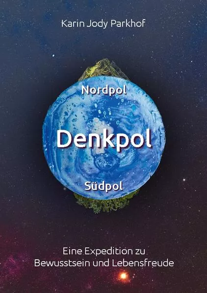Cover: Nordpol, Südpol, Denkpol