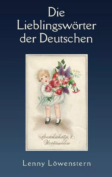 Cover: Die Lieblingswörter der Deutschen