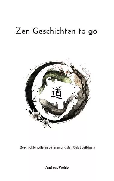 Cover: Zen Geschichten to go