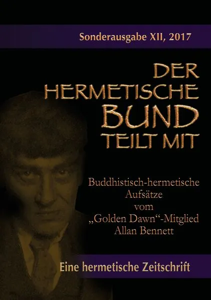 Cover: Buddhistisch-hermetische Aufsätze vom "Golden Dawn"-Mitglied Allan Bennett