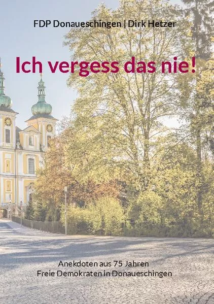 Cover: Ich vergess das nie!