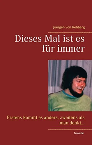 Cover: Dieses Mal ist es für immer