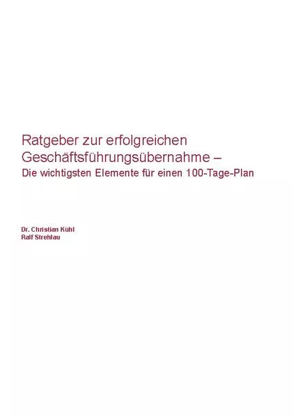 Cover: Ratgeber zur erfolgreichen Geschäftsführungsübernahme