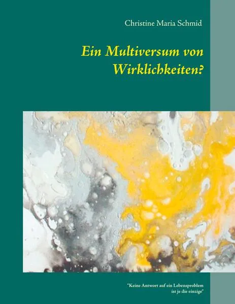 Cover: Ein Multiversum von Wirklichkeiten?