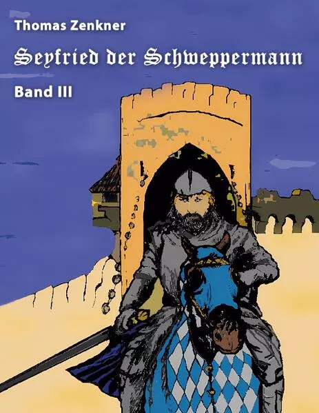 Cover: Seyfried Schweppermann Band III