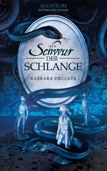 Cover: Der Schwur der Schlange